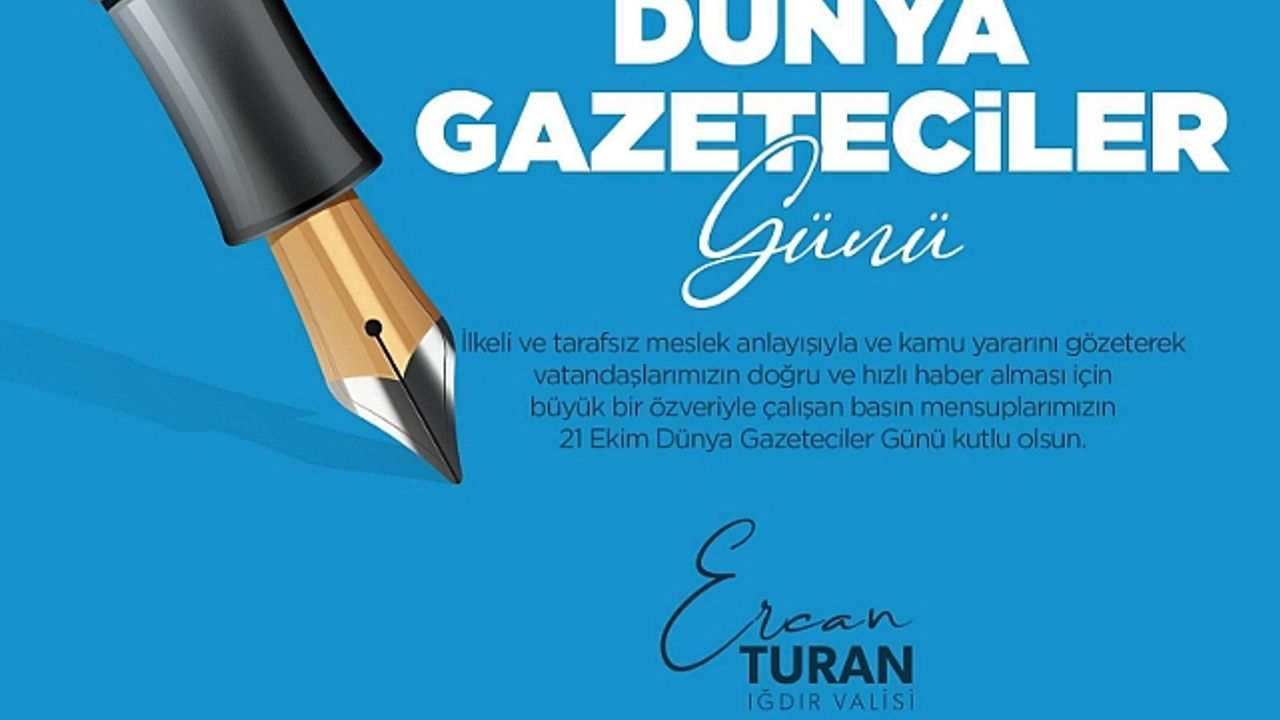 Vali Ercan Turan"dan Dünya Gazeteciler Günü Mesajı
