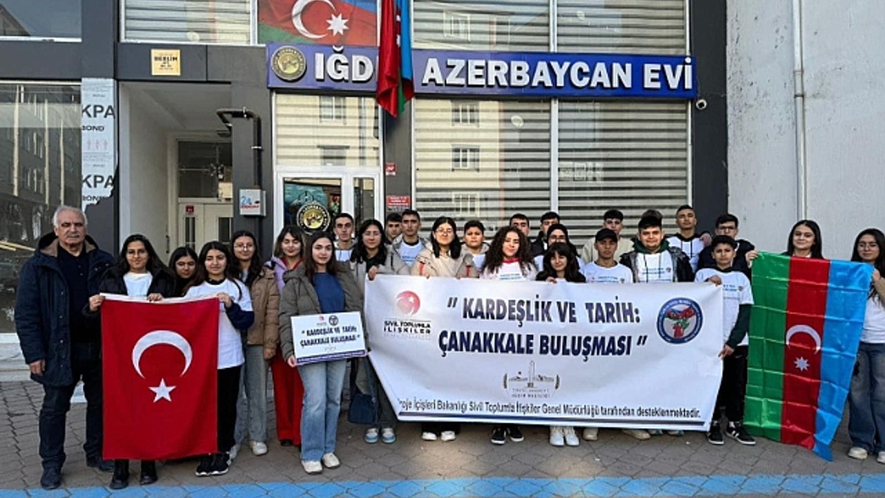 Iğdır Azerbaycan Dil, Tarih ve Kültür Birliğini Yaşatma ve Destekleme Derneği Iğdır Azerbaycan Evi Derneği''nden "Kardeşlik ve Tarih: Çanakkale Buluşması" Projesi