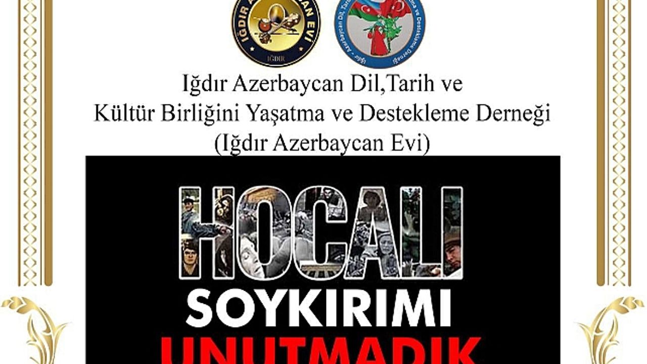 Iğdır"da Hocalı şehitleri anılacak