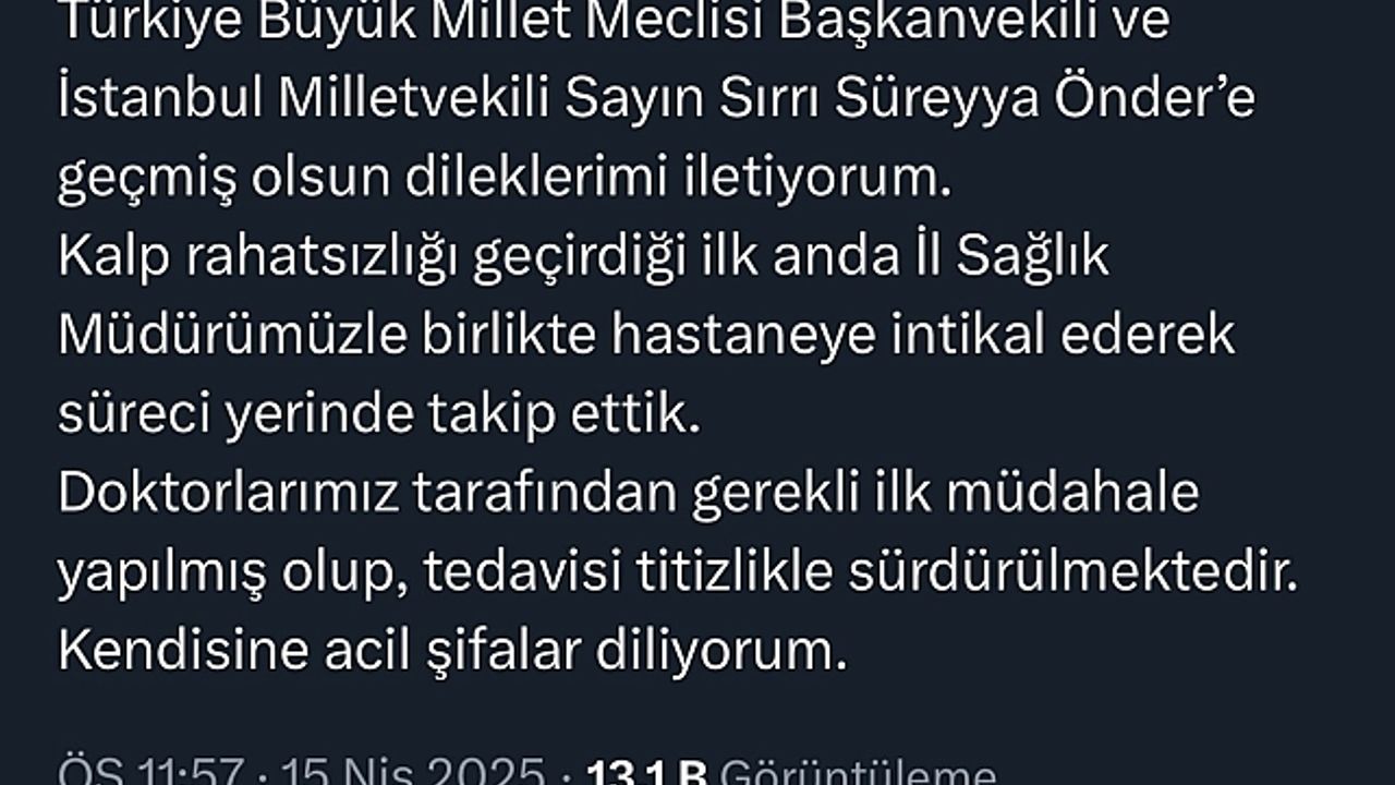 İstanbul Valisi Davut Gül, Sırrı Süreyya Önder''in durumu hakkında paylaşımda bulundu