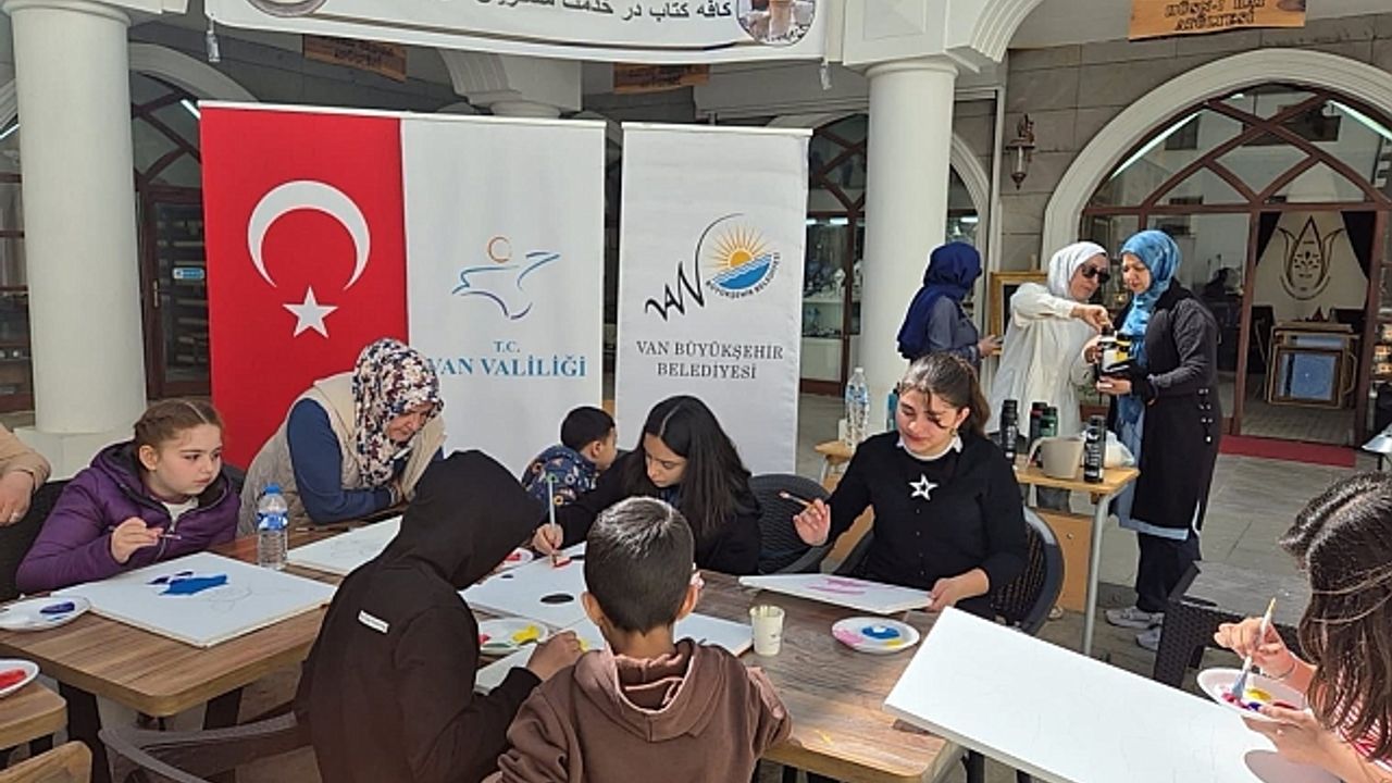 Van Büyükşehir Belediyesinden çocuklara ve annelerine özel atölye