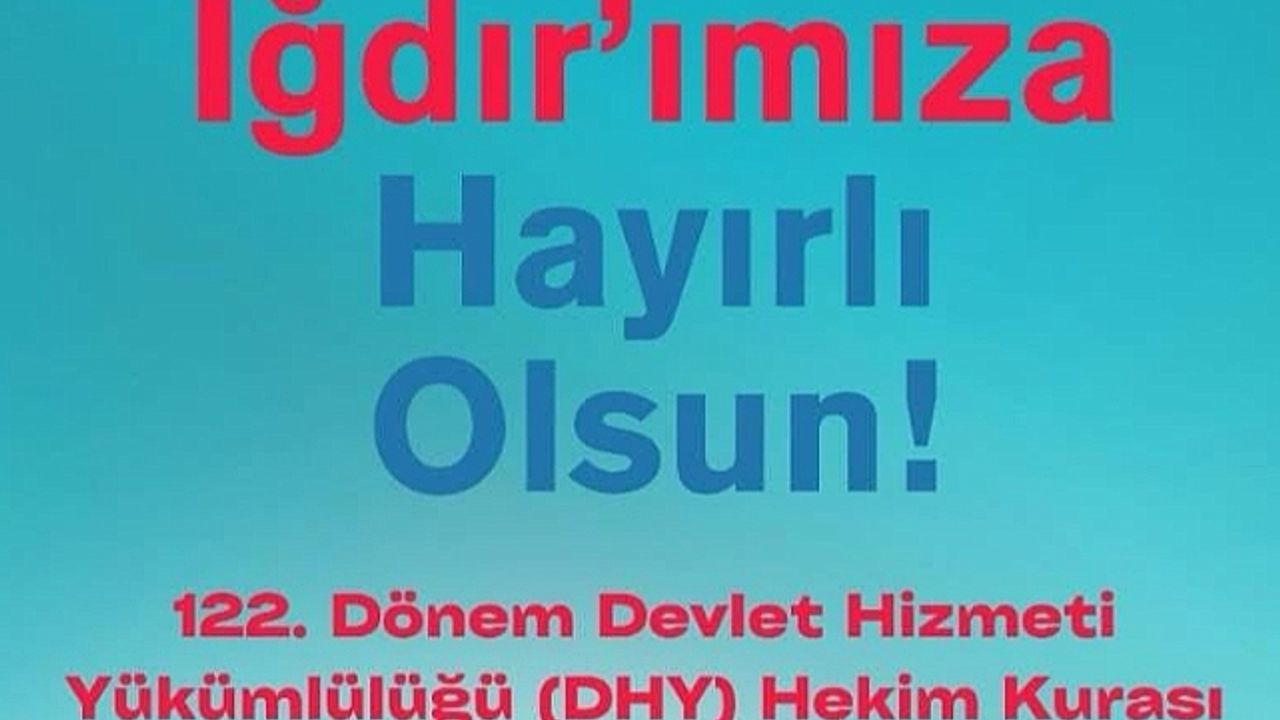 Iğdır"a 18 Yeni Doktor Atandı
