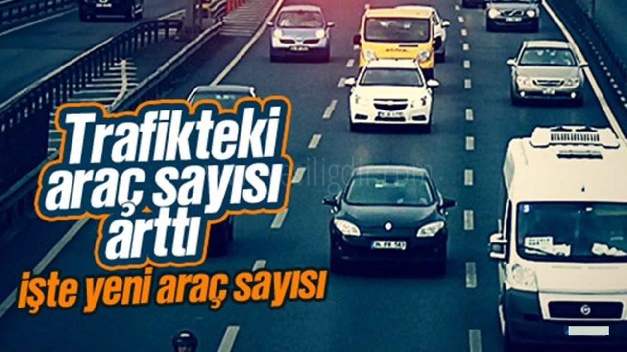 Iğdırda Nisan ayı itibariyle trafiğe kayıtlı araç sayısı 32 bin 881 oldu
