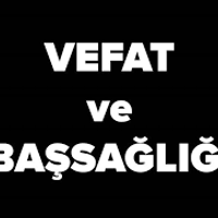 Cumhuriyet Halk Partisi Eski Iğdır İl Başkanı Baysal Ünsal’ın Acı Günü
