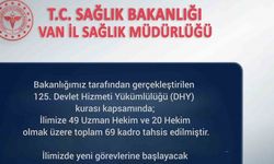 Van’a 69 yeni hekim atandı