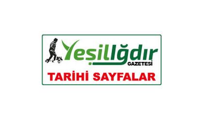 YEŞİL IĞDIR GAZETESİ TARİHDEN BİR SAYFA