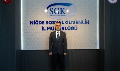 Niğde SGK Müdürü Eray Buz'dan SGK borçlularına kritik çağrı: Son gün 31 Ağustos