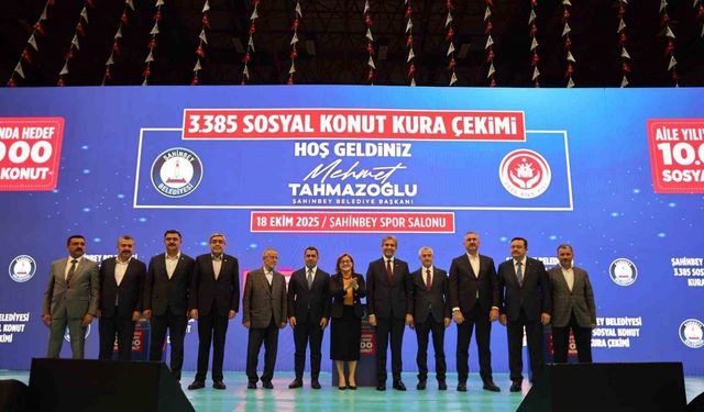 Şahinbey’de 3 bin 385 sosyal konutun kura heyecanı