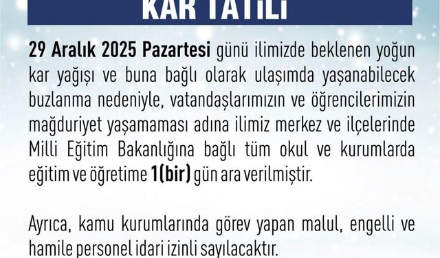 Eğitim-öğretime 1 gün ara verildi