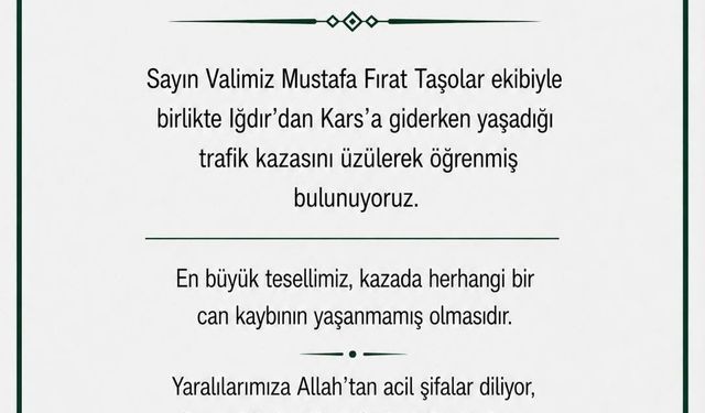 Iğdır Belediye Başkanlarından Vali Taşolar’a Geçmiş Olsun Mesajı
