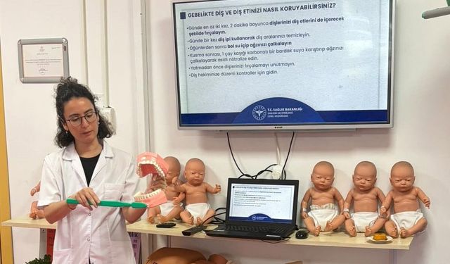 Anne adaylarına gebelikte ağız ve diş sağlığı eğitimi verildi