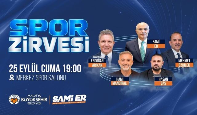 Sporun Zirvesi Malatya'da gerçekleştirilecek