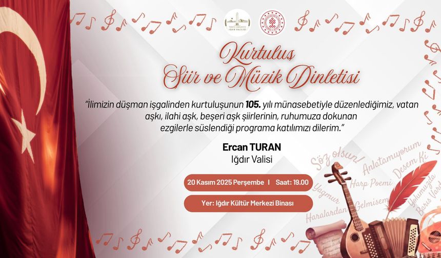 Iğdır’ın 105. Kurtuluş Yıl Dönümünde Şiir ve Müzik Dinletisi Düzenlenecek