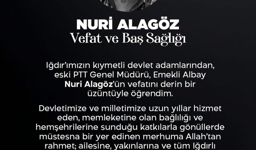 Cantürk Alagöz’den Merhum Nuri Alagöz’e Başsağlığı Mesajı