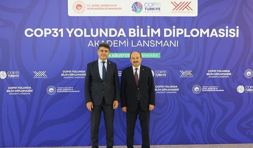 Rektör Çakmak, 'COP31 Yolunda Bilim Diplomasisi: Akademi Lansmanı' Programına Katıldı