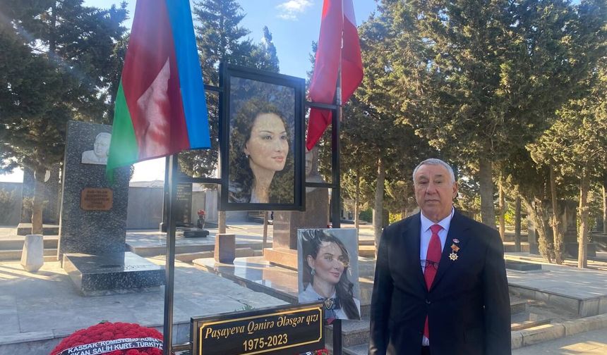 GANİRE PAŞAYEVA’NIN ADI IĞDIR’DA YAŞATILMALI