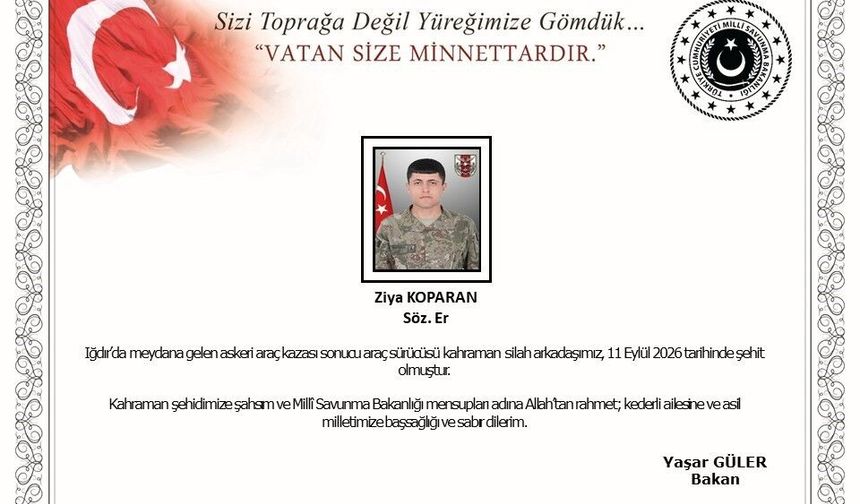 Bakan Güler'den Iğdır'daki kazada şehit olan asker için başsağlığı mesajı