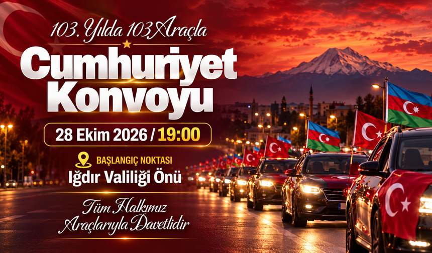 103 Araçlı Cumhuriyet Konvoyuna Davet