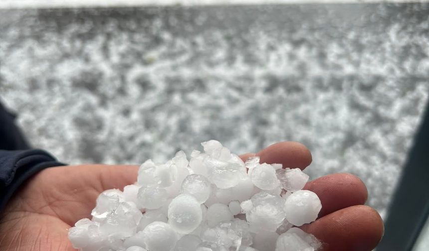 IĞDIR’DA CEVİZ BÜYÜKLÜĞÜNDE DOLU YAĞIŞI