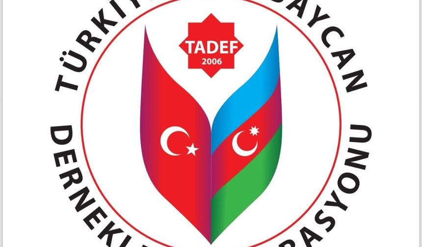 TÜRKİYE AZERBAYCAN DERNEKLERİ FEDERASYONU BASIN AÇIKLAMASI