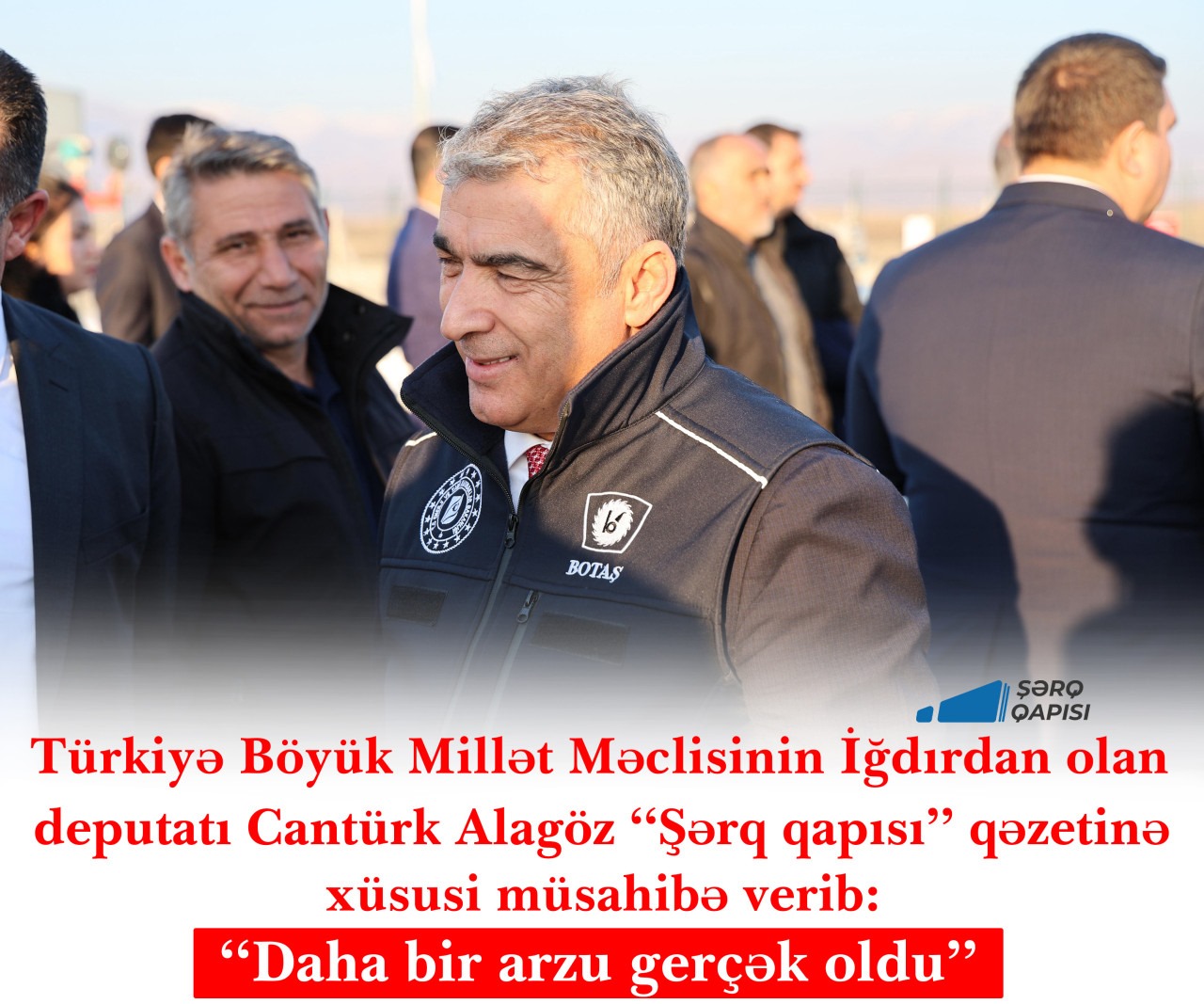 Cantürk Alagöz: “Bir Hayal Daha Gerçek Oldu”