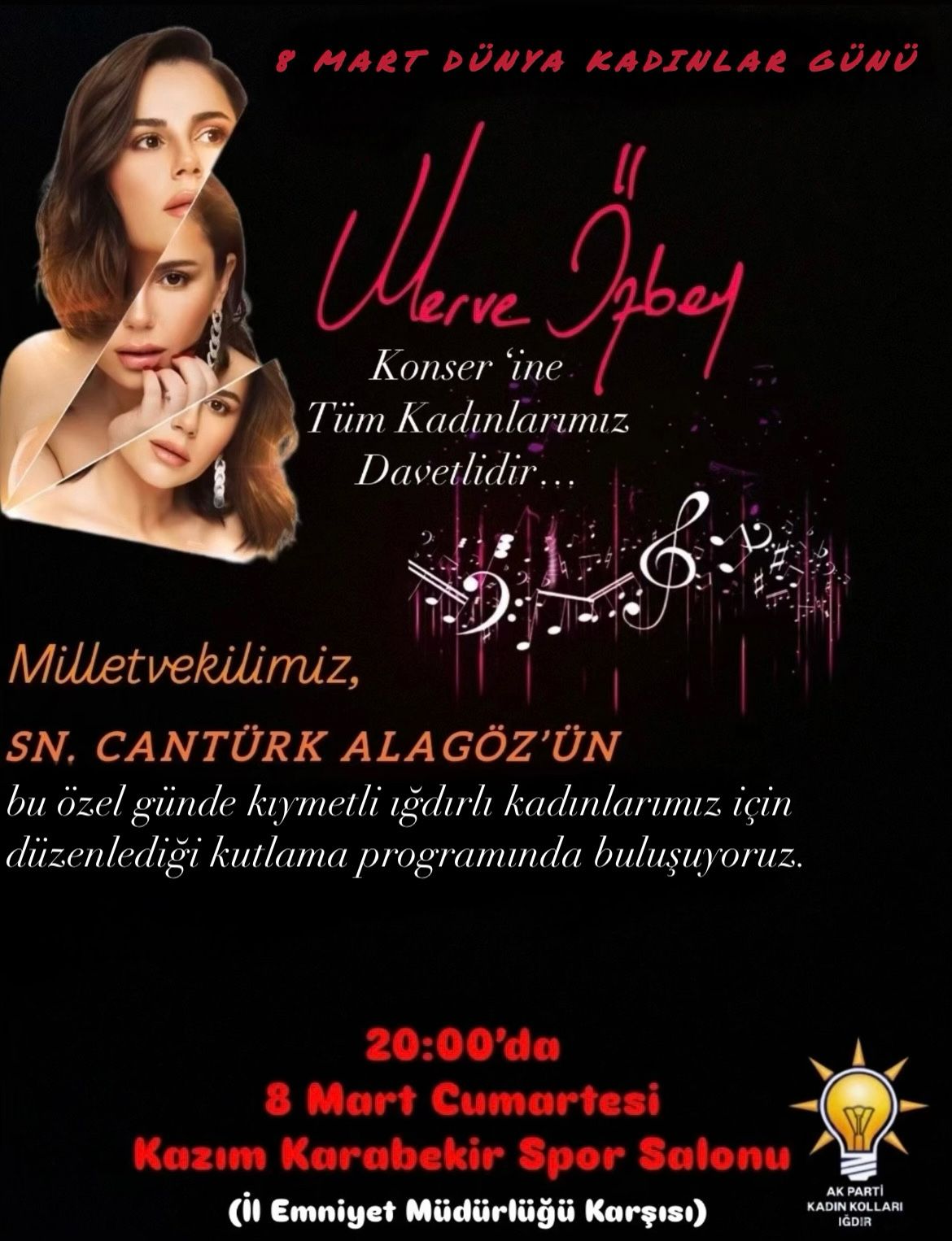 Cantürk Alagöz''ün Katkılarıyla Merve Özbey, 8 Mart Dünya Kadınlar Gününde Iğdır''da Konser Verecek
