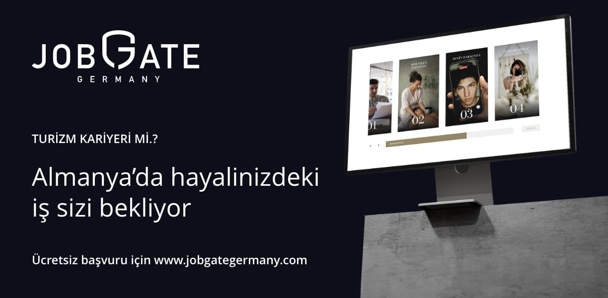 Almanya''da Turizm Sektöründe Kariyer kapısı açıldı.