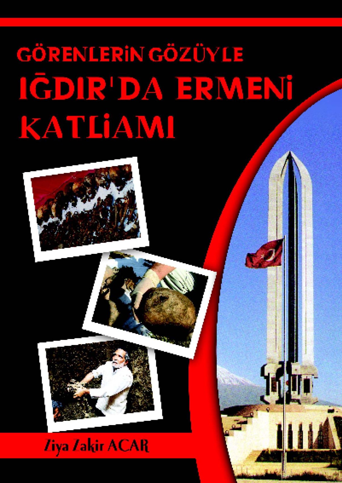 ERMENİLERİN TÜRKLERE UYGULADIKLARI SOYKIIRMLAR